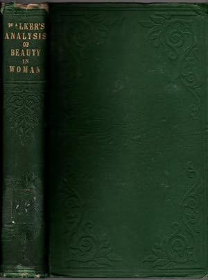 An Analysis and Classification of Beauty in Woman, with a Critical View of the Hypotheses of Hume...