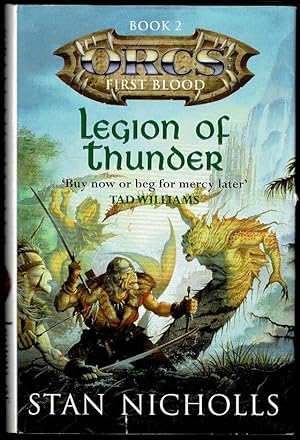 Legion of Thunder: Orcs First Blood Book 2