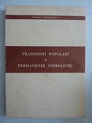 TRADIZIONI POPOLARI E PERMANENZE SIMBOLICHE