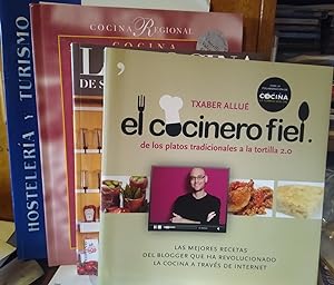 EL COCINERO FIEL de los platos tradicionales a la tortilla 2.0 - las mejores recetas del blogger ...