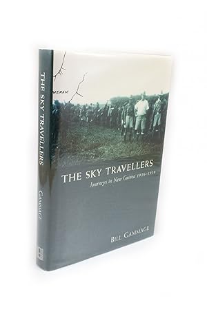 The Sky Travellers Journey in New Guinea 1938-1939