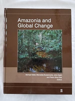 Amazonia and Global Change Geophysical Monograph Serires 186