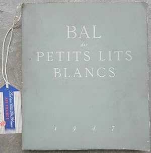 Bal des Petits Lits Blancs. 1947.
