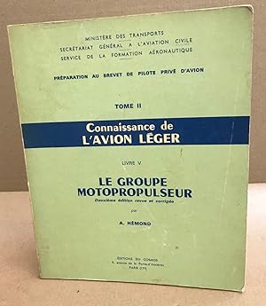 Préparation au brevet d'initiation aéronautique / tome 2 : connaissance de l'avion léger / livre ...