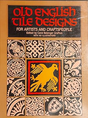 Old English Tile Designs: For Artists and Craftspeople (Dover Pictorial Archive) (Dover Pictorial...