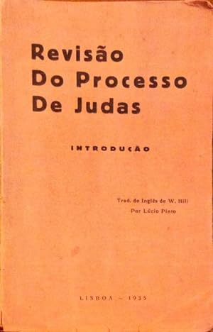 REVISÃO DO PROCESSO DE JUDAS.