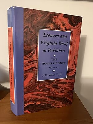 Leonard and Virginia Woolf as Publishers: The Hogarth Press, 1917?41
