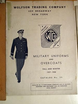 Military Uniforms and Overcoats. Fall and Winter 1937-1938. Catalog No. 39.