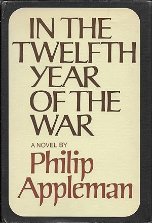 In the Twelfth Year of the War: A Novel
