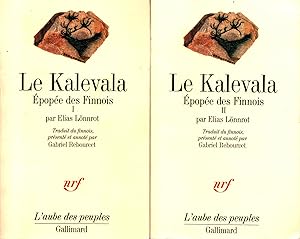 Le Kalevala : Épopée des Finnois I-II - both volumes, signed by the translator