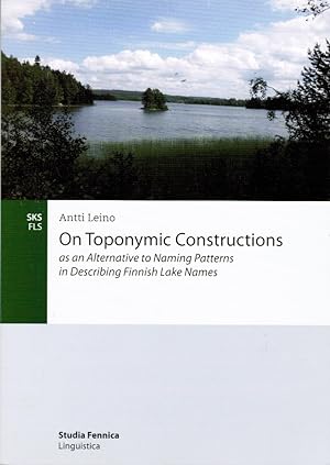 On Toponymic Constructions as an Alternative to Naming Patterns in Describing Finnish Lake Names