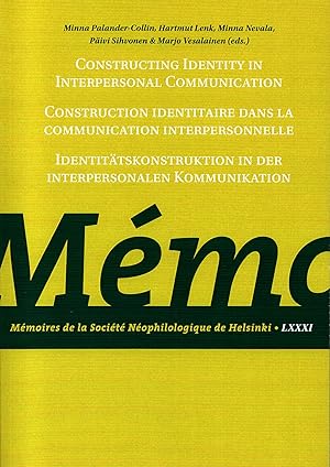 Constructing Identity in Interpersonal Communication = Construction identitaire dans la communica...
