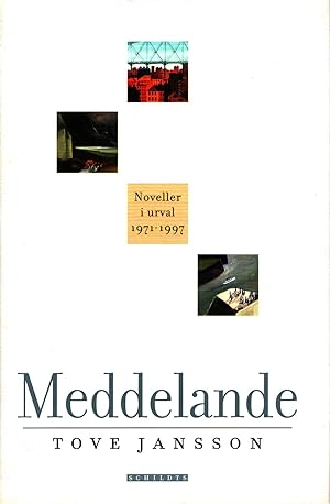 Meddelande : Noveller i urval 1971-1997 - review copy