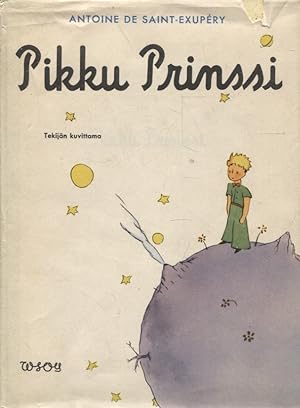 Pikku Prinssi = Le Petit Prince - 1st Finnish edition