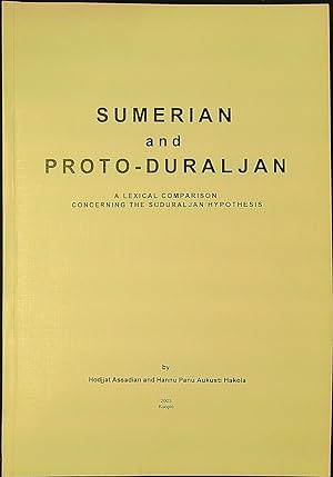 Sumerian and Proto Duraljan : A Lexical Comparison Concerning the Suduraljan Hypothesis - signed