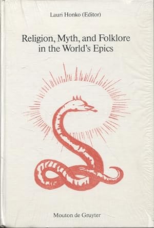 Religion, Myth, and Folklore in the World's Epics : The Kalevala and Its Predecessors : Religion ...