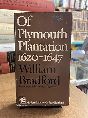 Of Plymouth Plantation 1620-1647