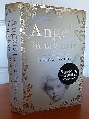 Angels in My Hair: The Illustrated Edition [Signed by Author]