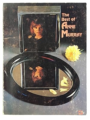 The Best of Anne Murray: A Collection of Personally Selected Recorded Song Favorites