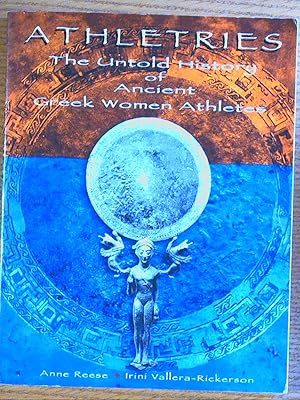 Athletries The Untold History of Ancient Greek Women Athletes