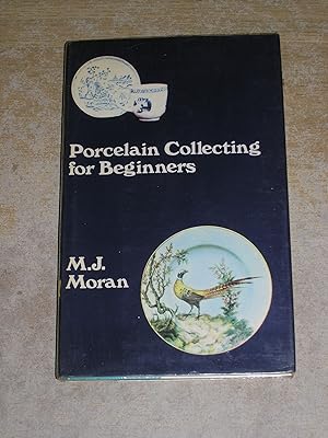Porcelain collecting for beginners