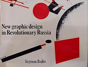 New Graphic Design in Revolutionary Russia