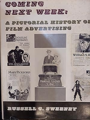 Coming Next Week : A Pictorial History of Film Advertising