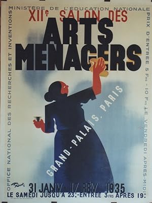 "XII° SALON DES ARTS MÉNAGERS" Affiche originale entoilée / Litho par Roger PÉROT / Imprimerie sp...