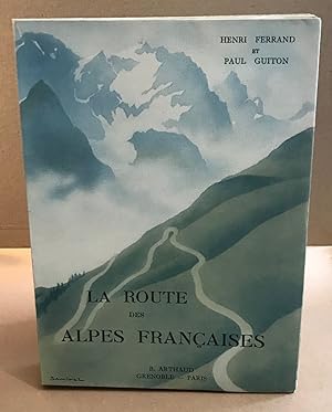 La route des alpes francaises / couverture de Samivel