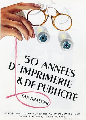 "DRAEGER: 50 années d'Imprimerie & de Publicité" Annonce originale entoilée parue dans FRANCE ILL...
