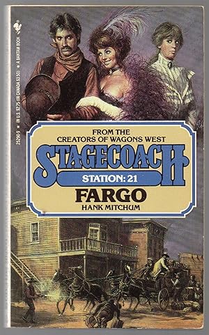 Stagecoach Station 21 Fargo