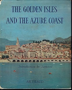 The Golden Isles and The Azure Coast