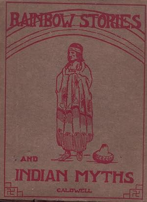Rainbow Stories and Indian Myths