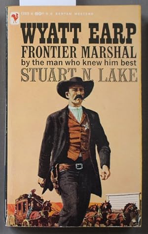 Wyatt Earp Frontier Marshall. (Bantam Book # F2015 );