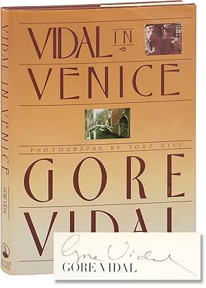 Vidal in Venice (First Edition, signed by Vidal and inscribed by Gill)