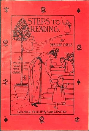 Steps to Reading. With Pictures by Walter Crane.