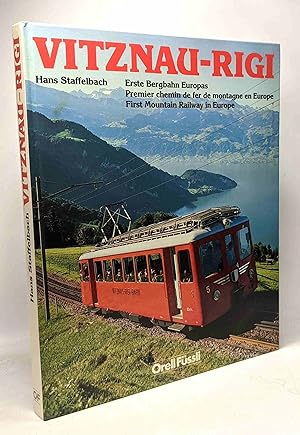 Vitznau-Rigi: Erste Bergbahn Europas und Weggis-Rigi Kaltbad Luftseilbahn Vitznau-Rigi rack railw...