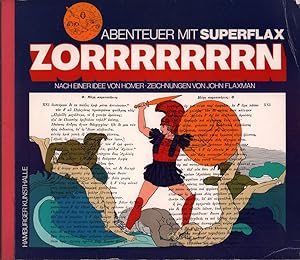 Superflax - Zorrrrrrrn. Zur Ausstellung John Flaxman - Mythologie und Industrie, Hamburger Kunsth...