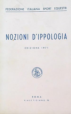 Nozioni ippologia. Edizione 1971