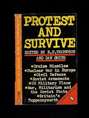 PROTEST AND SURVIVE [PBO third printing]