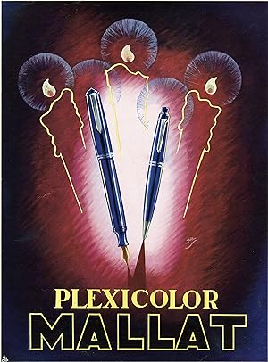 "STYLOS PLEXICOLOR MALLAT" Annonce originale entoilée par Frank PICK / PLAISIR DE FRANCE 1947