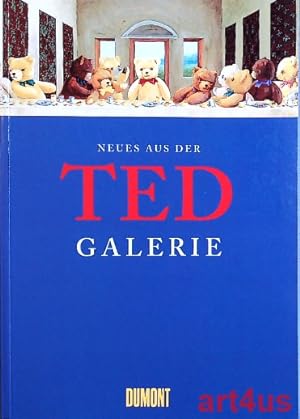 Neues aus der Ted-Galerie: Eine Weltkunstgeschichte in Plüsch, Teil 2.