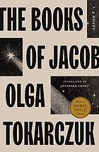 The Books of Jacob: A Novel; long listed for 2022 International Booker Prize