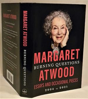 Burning Questions: Essays and Occasional Pieces, 2004 to 2021,