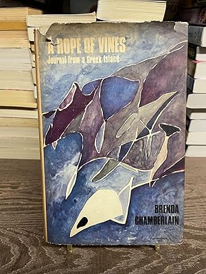 A Rope of Vines: Journal from a Greek Island