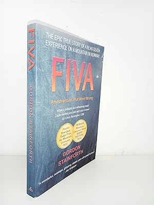 Fiva: An Adventure That Went Wrong by Stainforth, Gordon (2012) Paperback