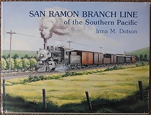 San Ramon Branch Line of the Southern Pacific