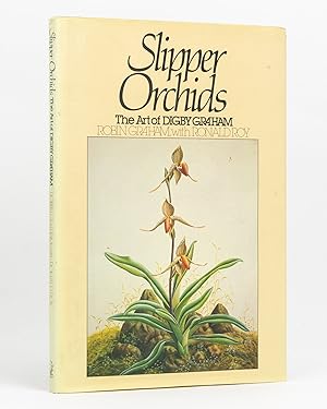Slipper Orchids. The Art of Digby Graham