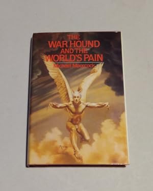 The War Hound and the World's Pain First Edition