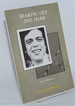 Shaking Off the Dark [inscribed & signed]